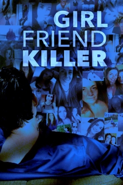 Girlfriend Killer-watch