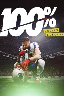 100%: Julian Edelman-watch