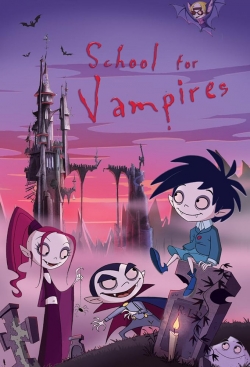 The School for Vampires-watch