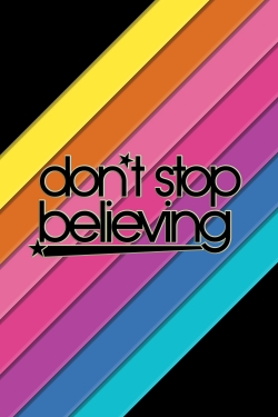 Don't Stop Believing-watch