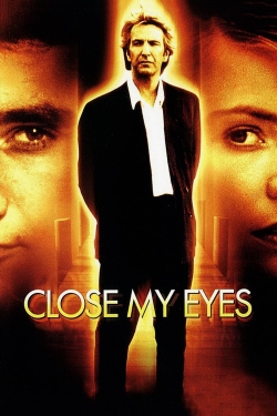 Close My Eyes-watch