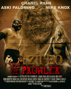 Azteq vs The Prowler-watch