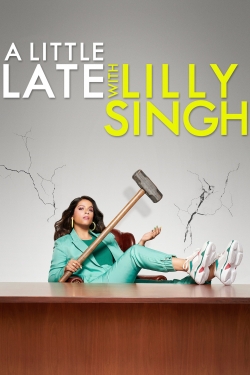 A Little Late with Lilly Singh-watch