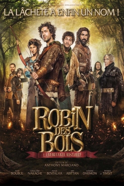 Robin des Bois, la véritable histoire-watch