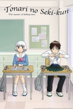 Tonari no Seki-kun: The Master of Killing Time-watch