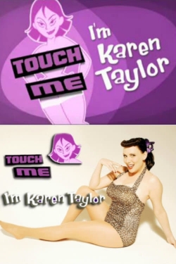 Touch Me, I'm Karen Taylor-watch