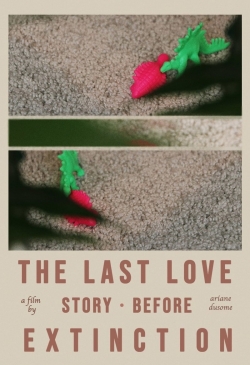 The Last Love Story Before Extinction-watch