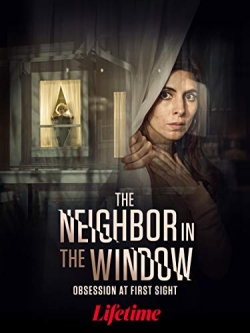 The Neighbor in the Window-watch