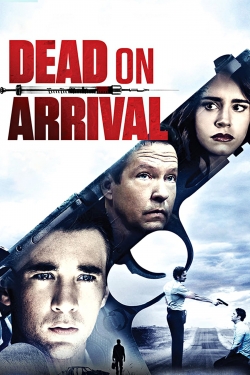 Dead on Arrival-watch