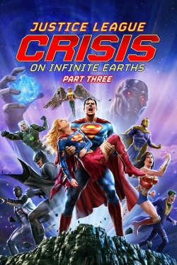 Justice League: Crisis on Infinite Earths Part Three-watch