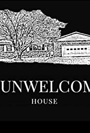 The Unwelcoming House-watch