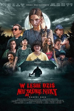 Nobody Sleeps in the Woods Tonight 2-watch