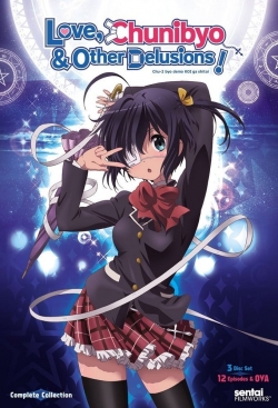 Love, Chunibyo & Other Delusions-watch