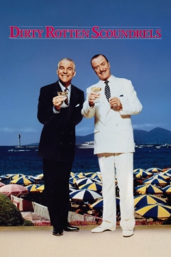 Dirty Rotten Scoundrels-watch