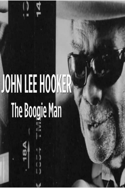 John Lee Hooker: The Boogie Man-watch