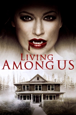 Living Among Us-watch