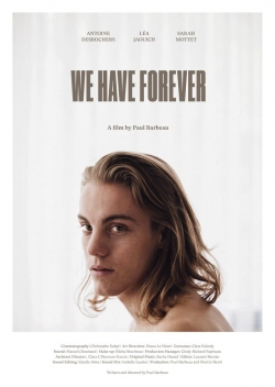 We Have Forever-watch