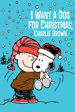 I Want a Dog for Christmas, Charlie Brown-watch