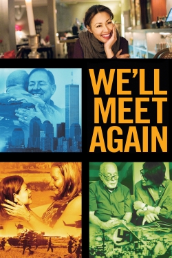 We'll Meet Again-watch