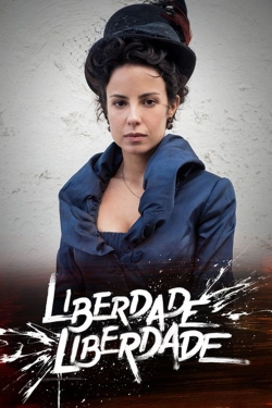 Liberdade, Liberdade-watch