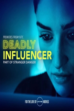 Deadly Influencer-watch