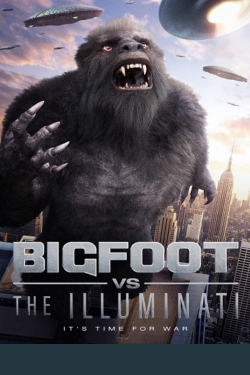 Bigfoot vs the Illuminati-watch