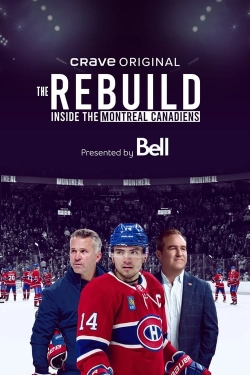 The Rebuild: Inside the Montreal Canadiens-watch