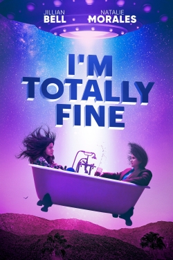 I'm Totally Fine-watch