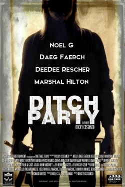 Ditch Party-watch