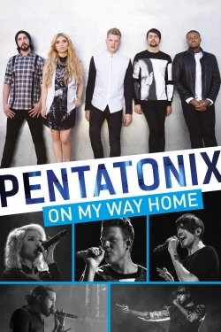 Pentatonix: On My Way Home-watch