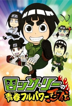 NARUTO Spin-Off: Rock Lee & His Ninja Pals-watch