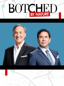 Botched By Nature-watch