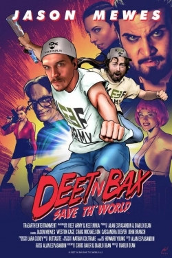 Deet N Bax Save The World-watch