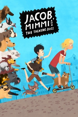 Jacob, Mimmi and the Talking Dogs-watch