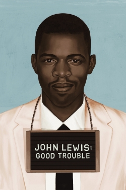 John Lewis: Good Trouble-watch