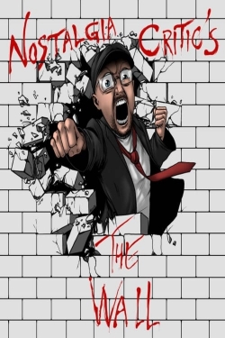 Nostalgia Critic: The Wall-watch