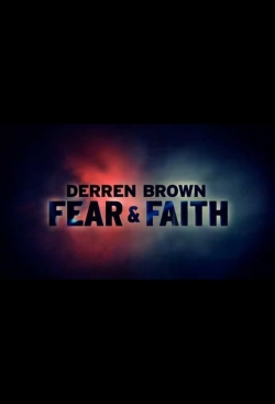 Derren Brown: Fear and Faith-watch