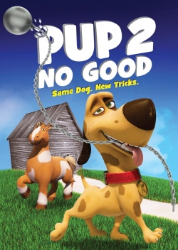 Pup 2 No Good-watch