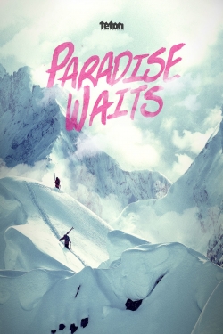 Paradise Waits-watch