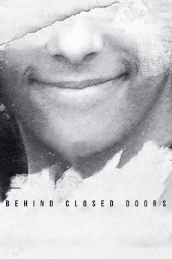 Behind Closed Doors-watch