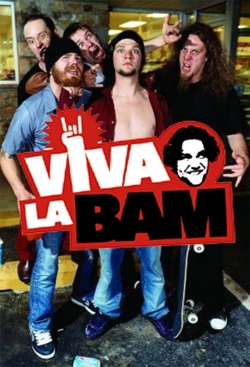 Viva La Bam-watch