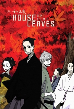 House of Five Leaves-watch