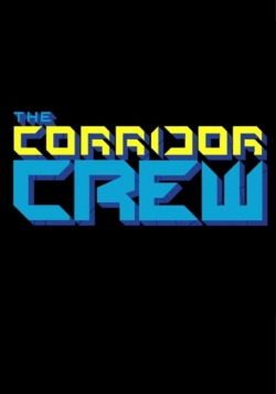 The Corridor Crew-watch