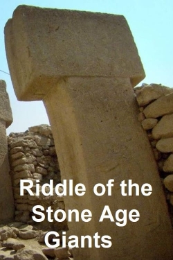 Riddle of the Stone Age Giants-watch