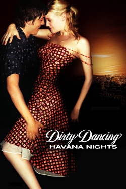 Dirty Dancing: Havana Nights-watch