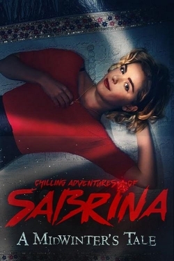 Chilling Adventures of Sabrina: A Midwinter’s Tale-watch