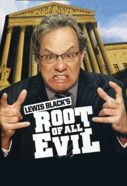 Lewis Black's Root of All Evil-watch