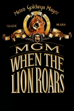 MGM: When the Lion Roars-watch