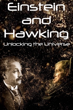 Einstein and Hawking: Unlocking the Universe-watch