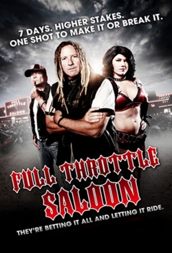 Full Throttle Saloon-watch